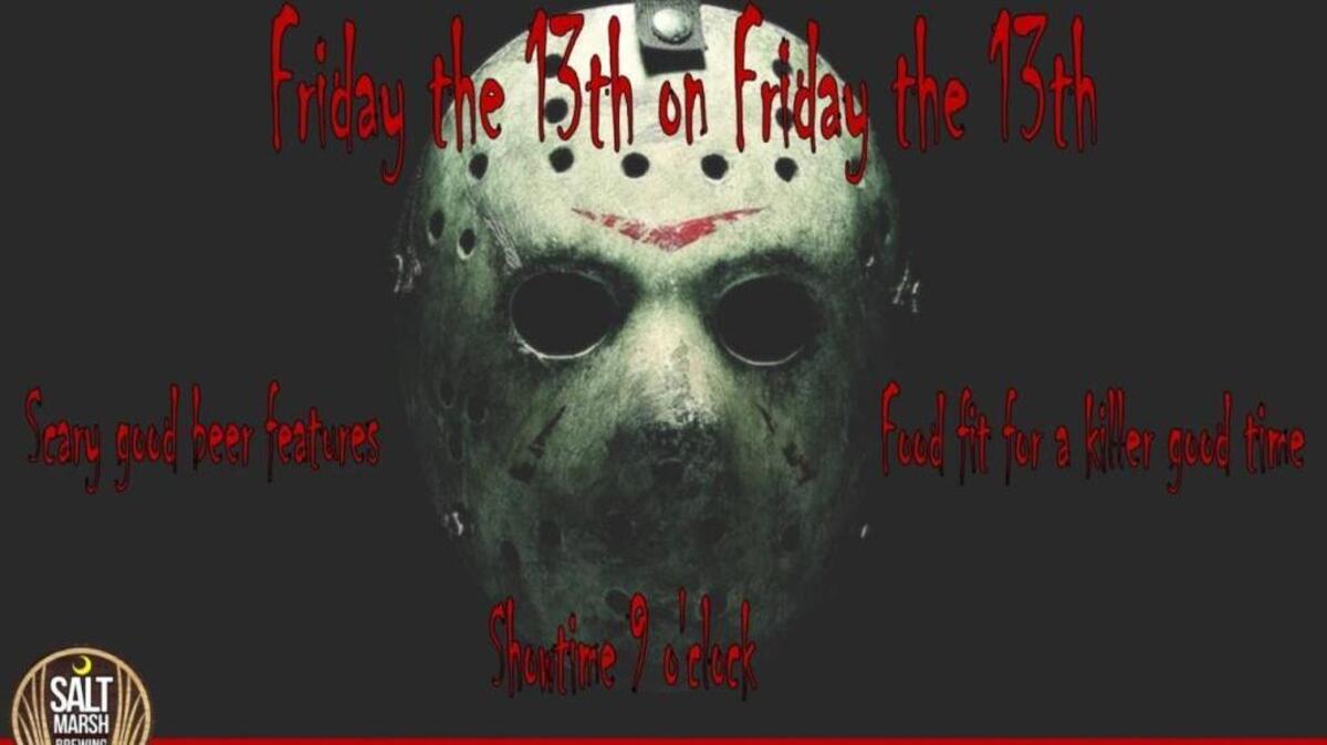 “Friday the 13th” will screen on Friday at Salt Marsh Brewing.