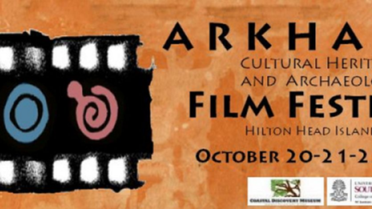 The 4th Annual Arkhaios Cultural Heritage and Archaeology Film Festival will premiere Oct. 20-22 at Coligny Theatre on Hilton Head Island.