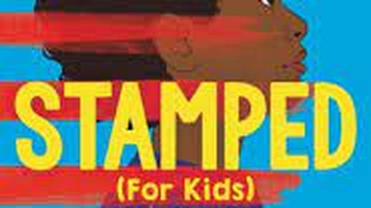 “Stamped” by Jason Reynolds and Ibram X. Kendi is one of the books undergoing review in Beaufort County school libraries.
