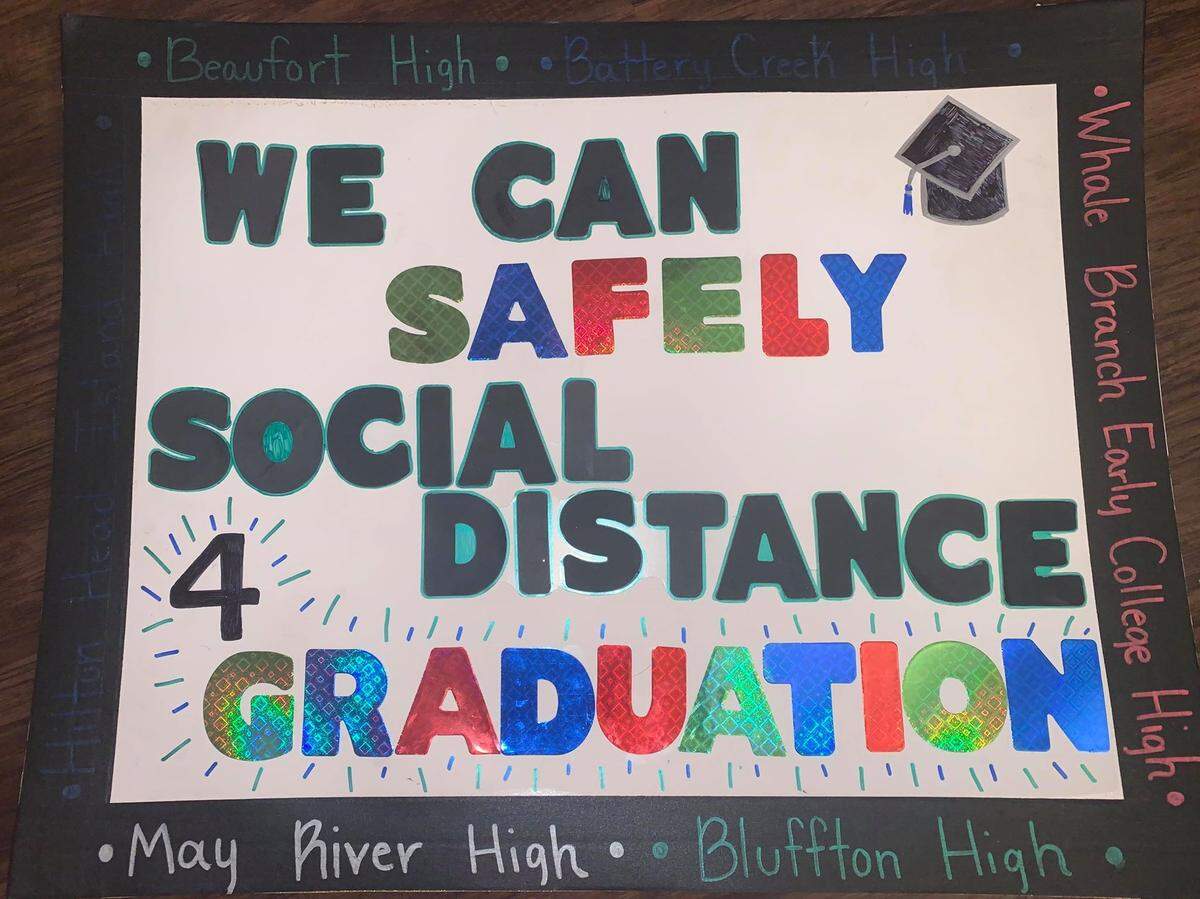 Beaufort High School senior Heather Butler has planned a Saturday protest at Henry C. Chambers Waterfront Park against Beaufort County School District’s decision to hold virtual graduation ceremonies. The sign she’ll carry as she marches has the names of all the district high schools written in the margins.