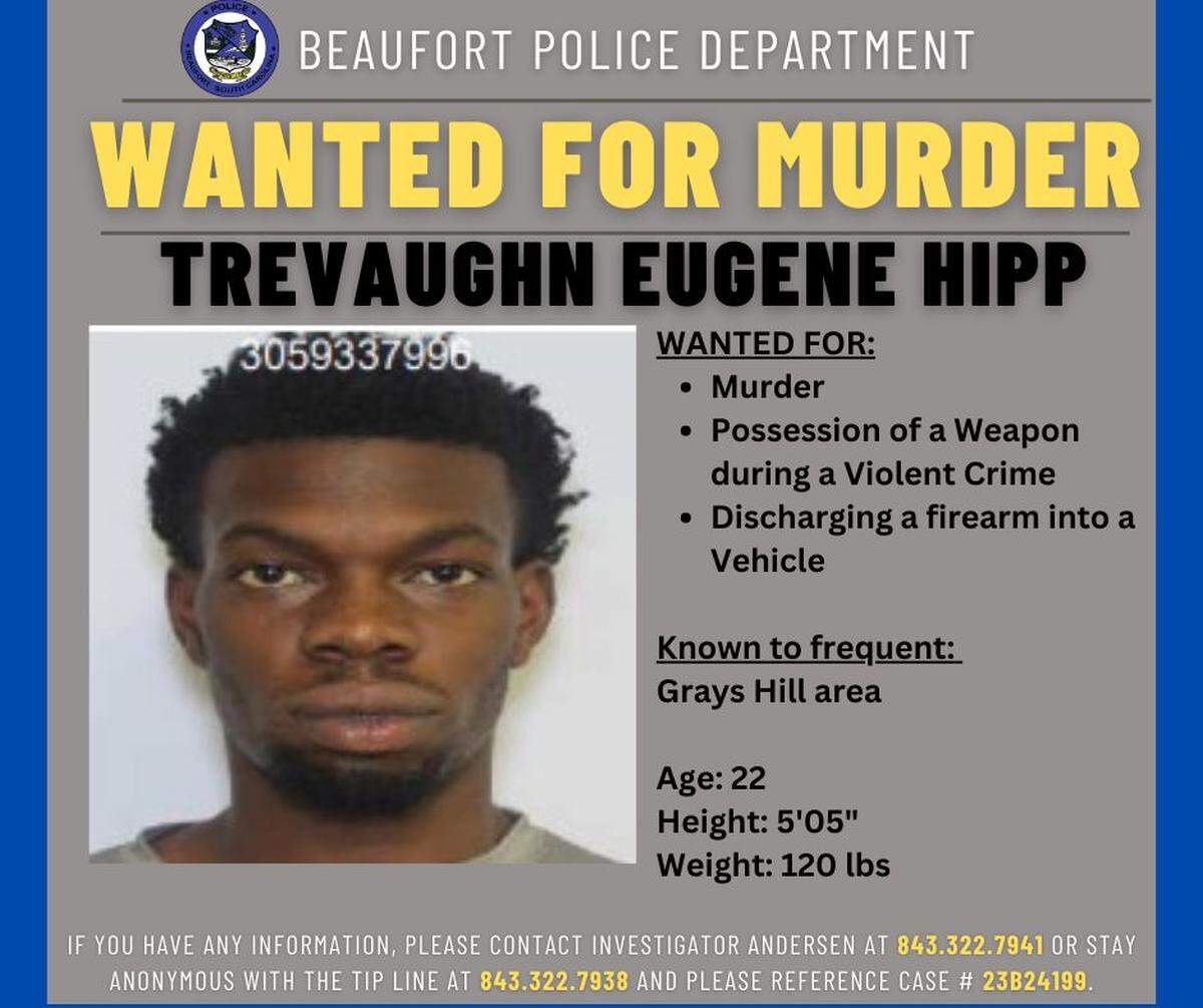 Beaufort police are searching for 22-year-old Beaufort man Trevaughn Eugene Hipp, who is accused of killing Jaquavious Washington outside a party at the Quality Inn hotel on Boundary Street.