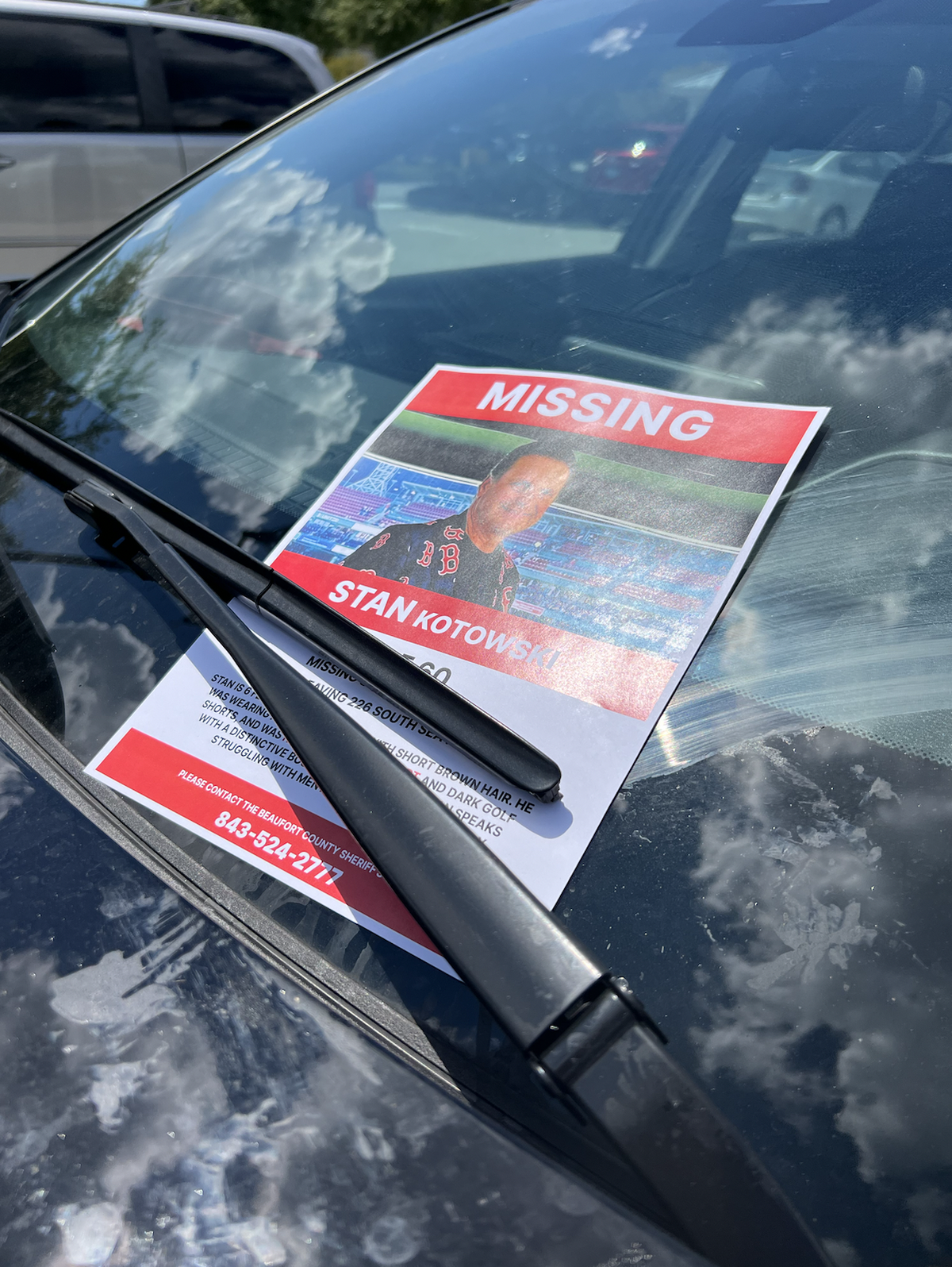 A “Missing” poster for Stanley Kotowski was spotted on a car outside of the Food Lion off of Okatie Highway Tuesday afternoon.