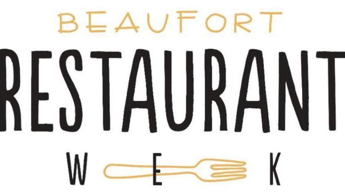 Beaufort Restaurant week is Jan. 25-31.