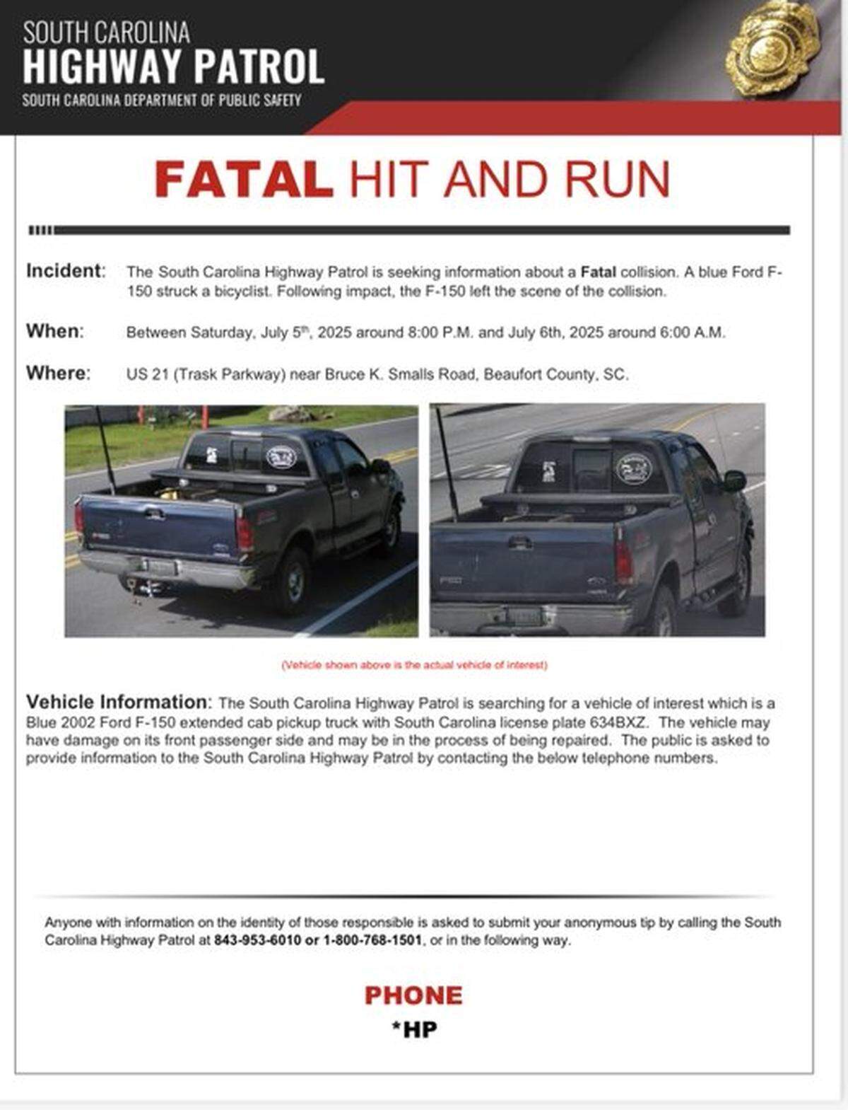 Officials released this flyer of a “vehicle of interest” in a hit-and-run that killed a bicyclist on Beaufort County’s Trask Parkway (U.S. 21) between the night of July 5 and the morning of July 6, 2025.