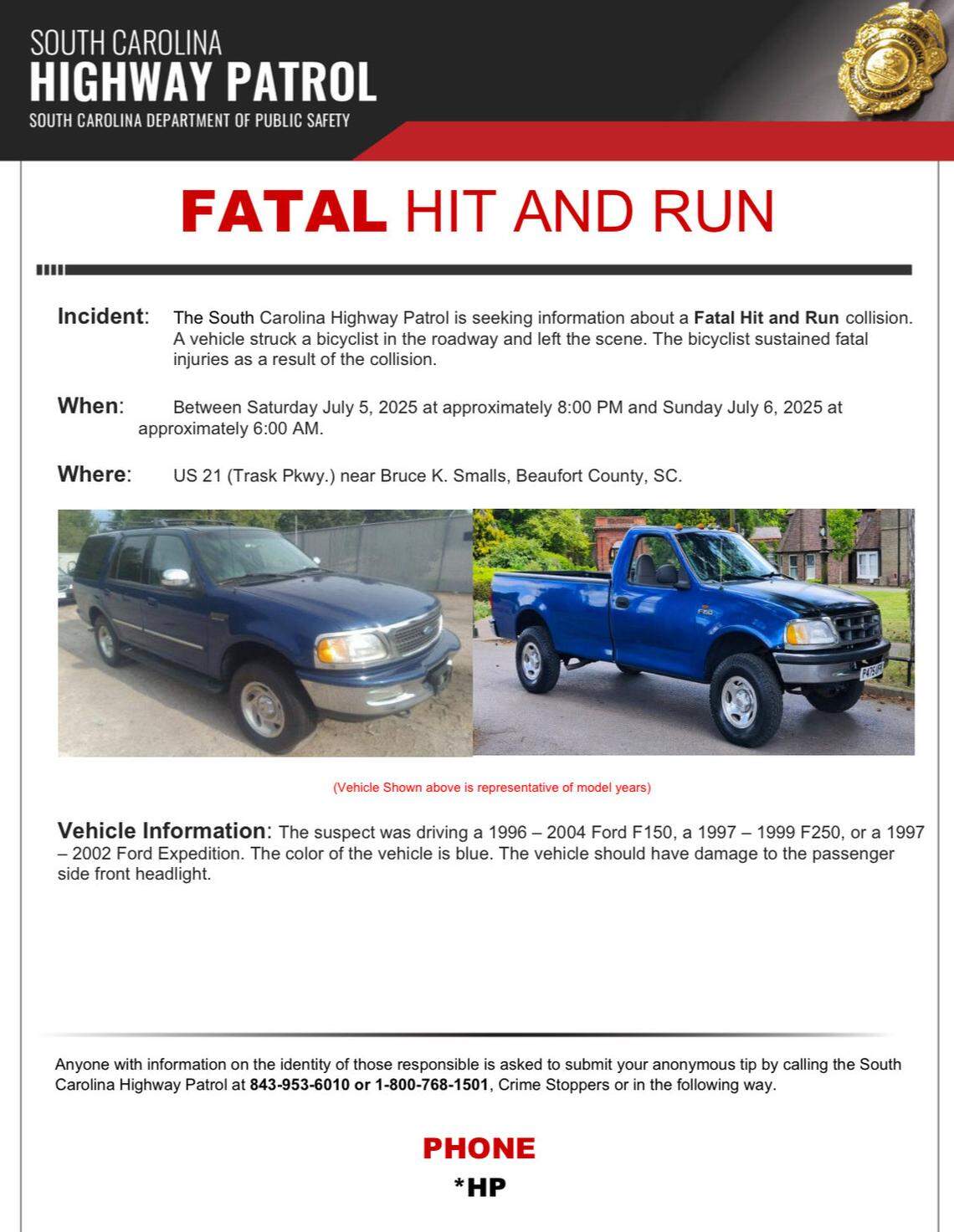 After a deadly hit-and-run collision killed a 50-year-old bicyclist on Beaufort’s U.S. 21 (Trask Parkway) over the 2025 Fourth of July weekend, South Carolina troopers asked for the public’s help in identifying the blue vehicle that fled from the scene.