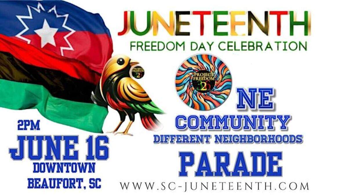 A parade celebrating Juneteenth is planned in Beaufort Sunday.