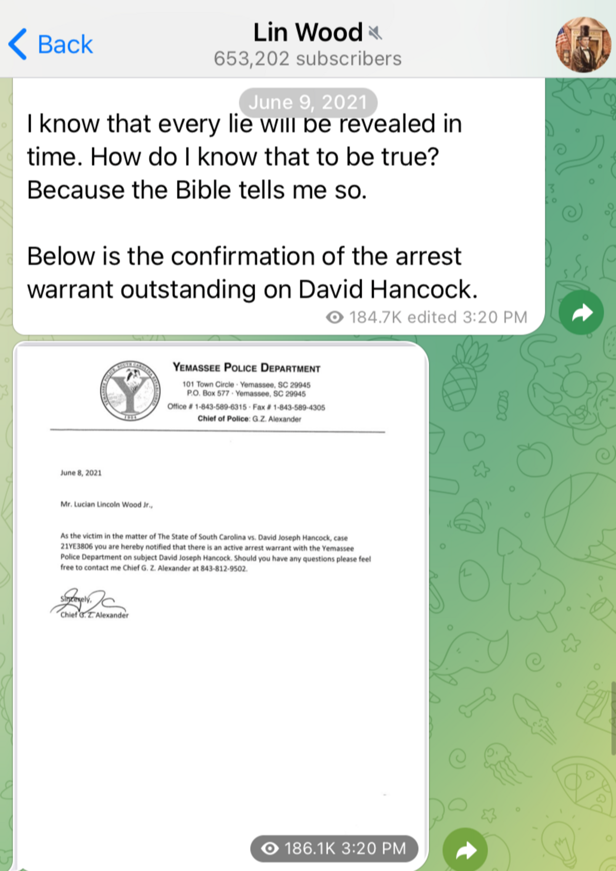 A screenshot from Telegram, a messaging app where lawyer Lin Wood has more than 600,000 followers, from June 9, 2021 where Wood posts a letter written to him by Yemassee Police Chief Gregory Alexander.