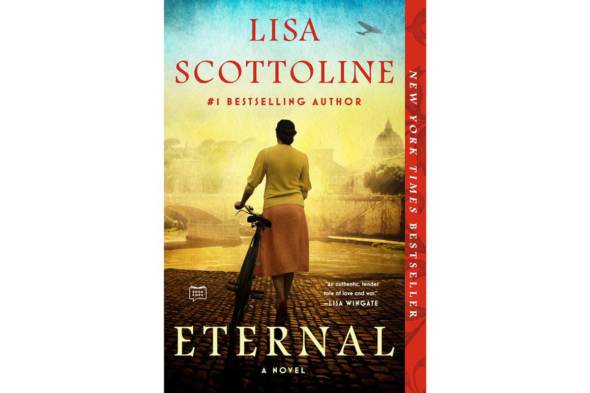 Eternal by Lisa Scottoline.
