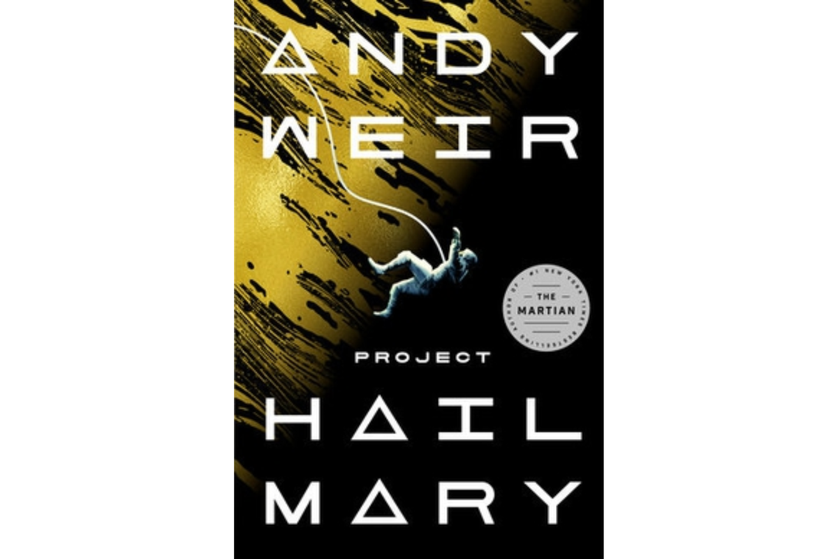 Project Hail Mary by Andy Weir.