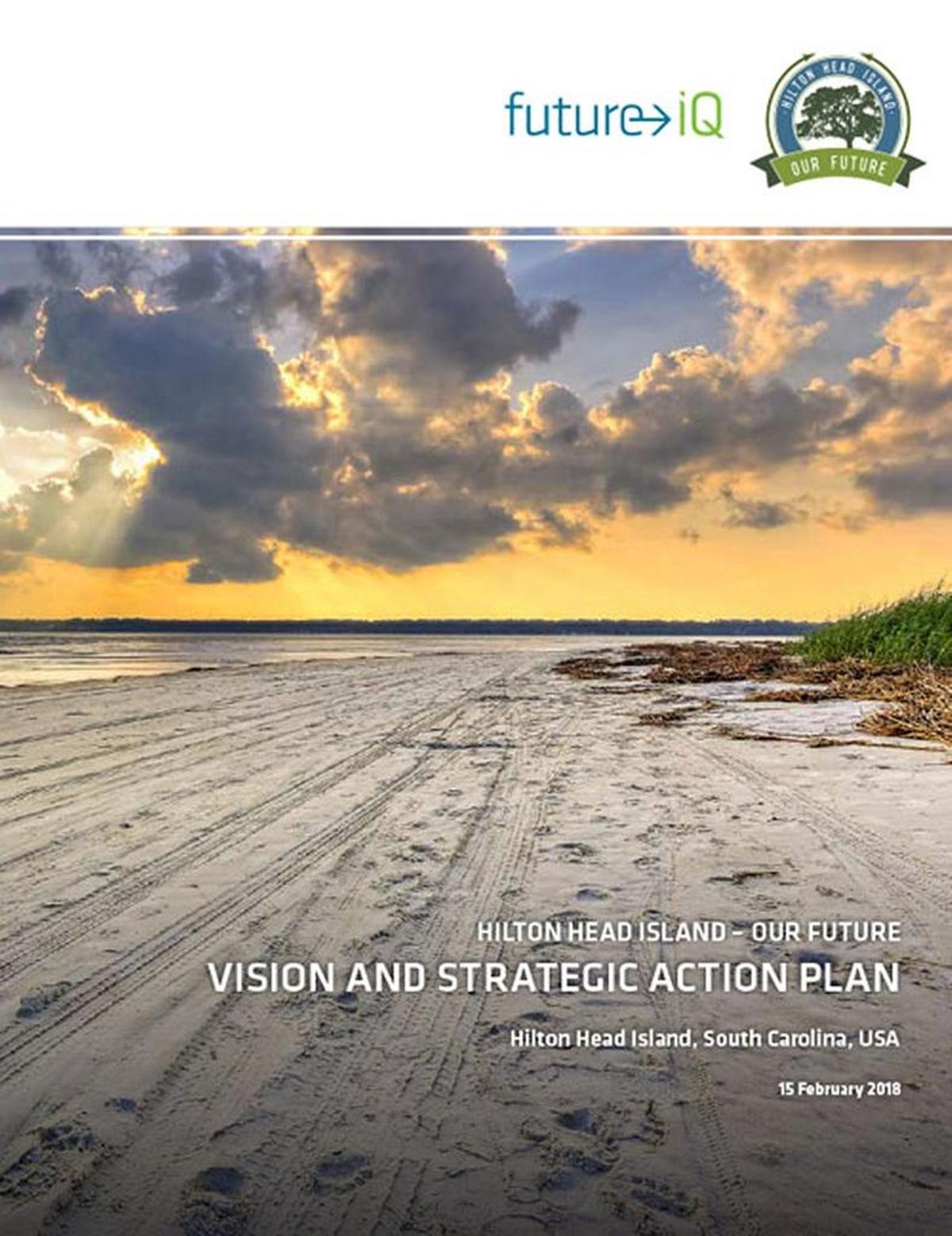 Cover of the “Hilton Head Island – Our Future Vision and Strategic Action Plan” released in February 2018 by the Town of Hilton Head Island.